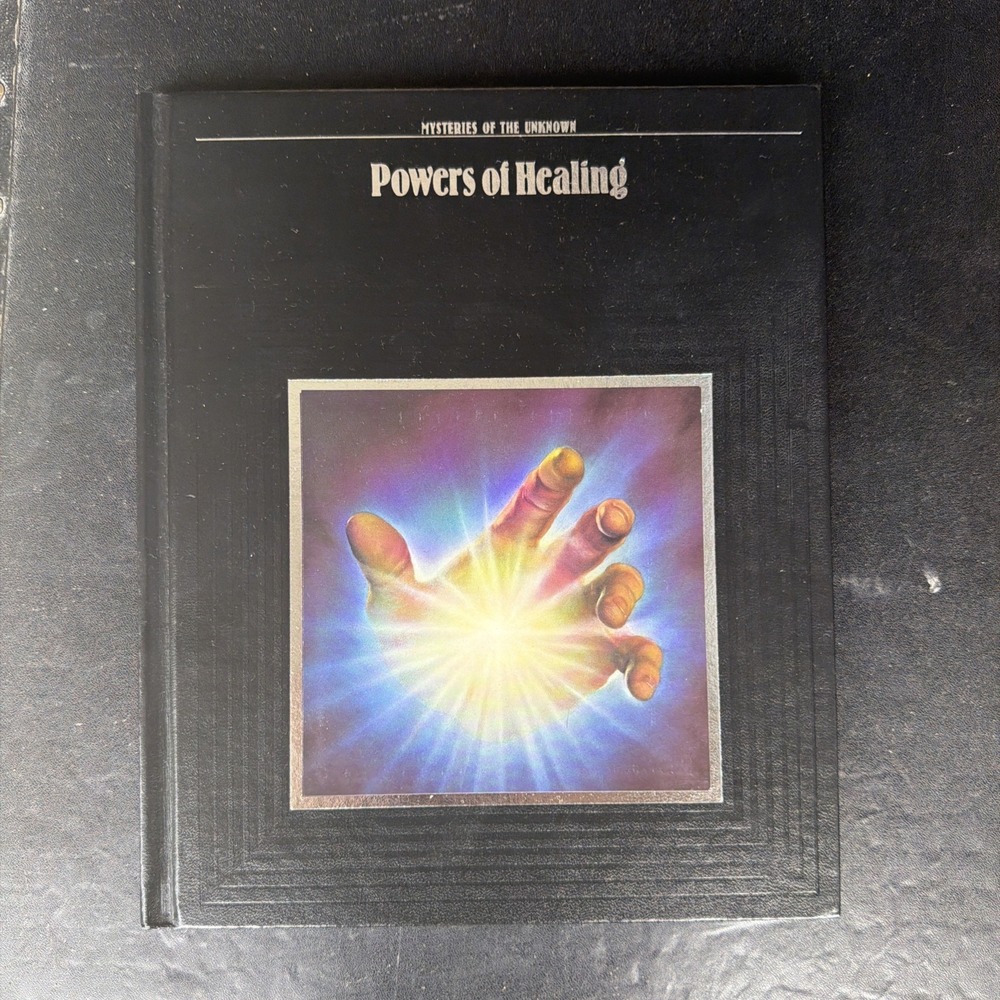 Mysteries Of The Unknown Powers Of Healing Time Life Book 1989 Hardcover